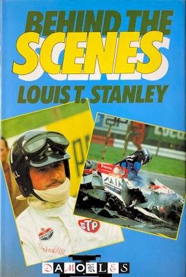 Louis T. Stanley - Behind the scenes