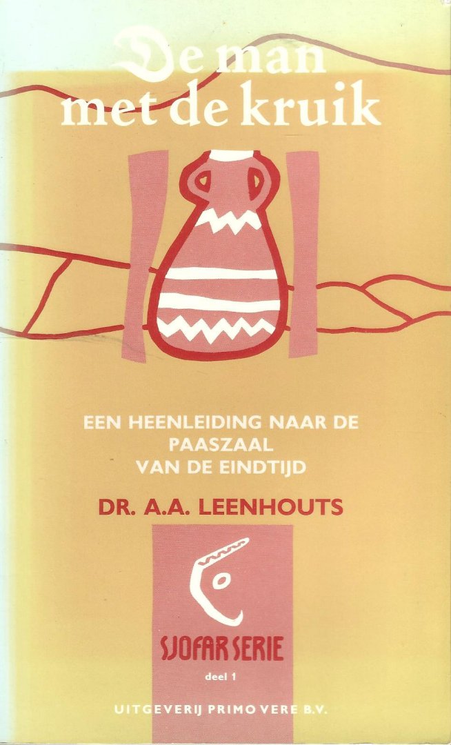 Leenhouts, A.A.   DR. - DE MAN MET DE KRUIK (een heenleiding naar de paaszaal van de eindtijd)