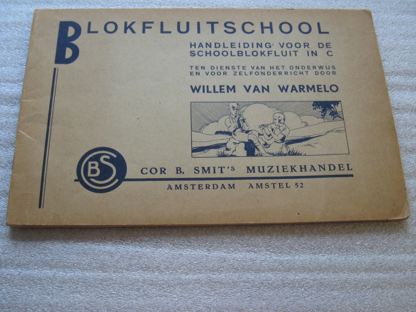 Warmelo, Willem van - Blokfluitschool. Handleiding voor de schoolblokfluit in C