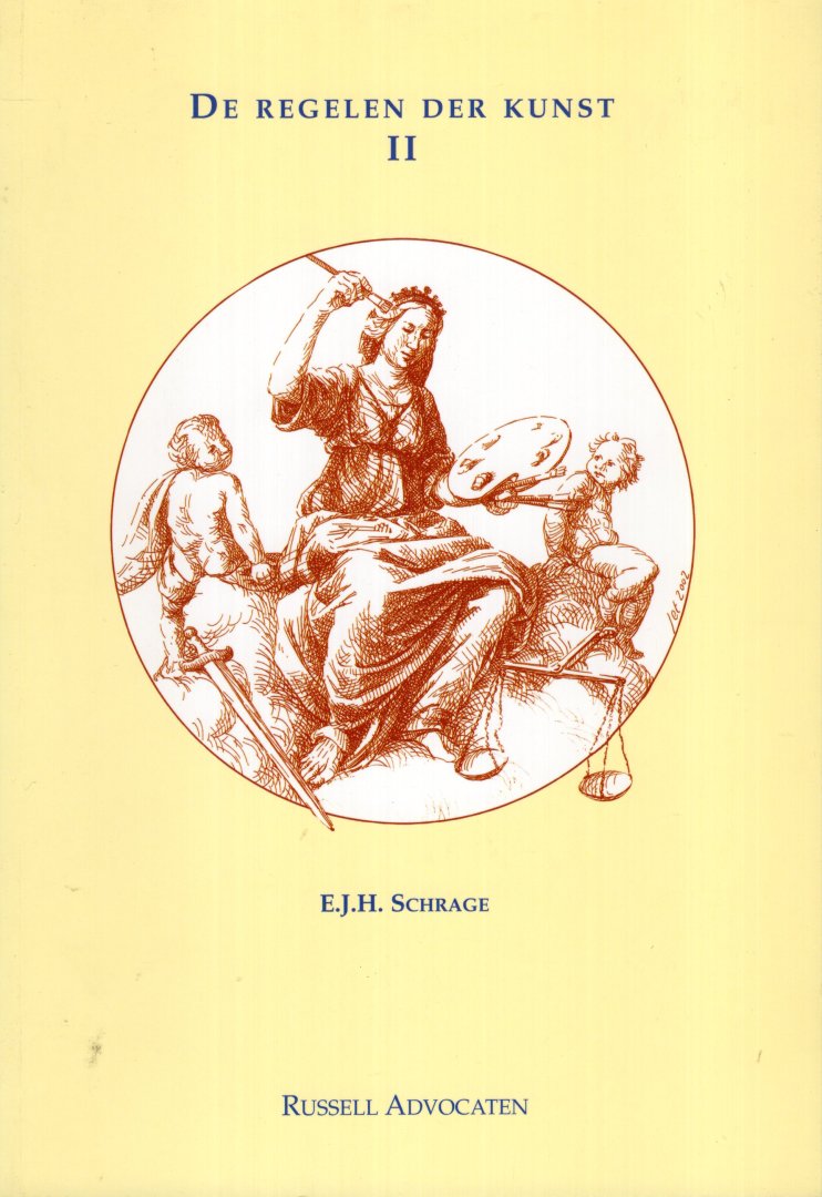 Schrage, Eltjo J.H. - De regelen der kunst II.