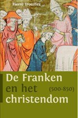 De Franken en het christendom (500-850) - een rechte lijn