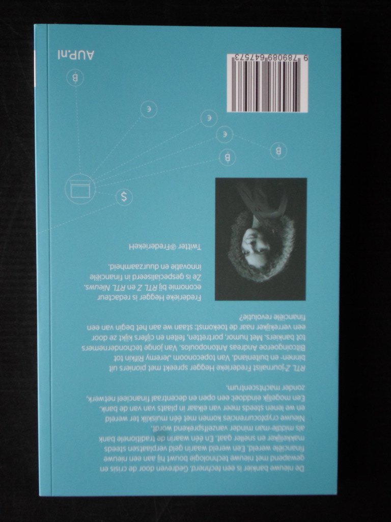 Hegger, Frederieke - De Geld Revolutie, Hoe nerds de macht overnemen van bankiers