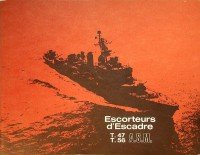 Collective - Brochure Escorteurs d'Escadre T. 47 - T. 56 A.S.M.