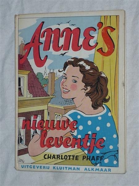 Phaff, Charlotte - Anne's nieuwe leventje