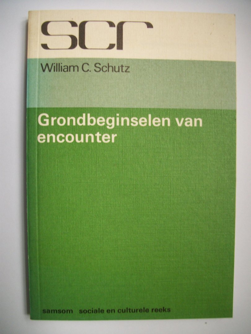 Schutz, William C. - Grondbeginselen van encounter