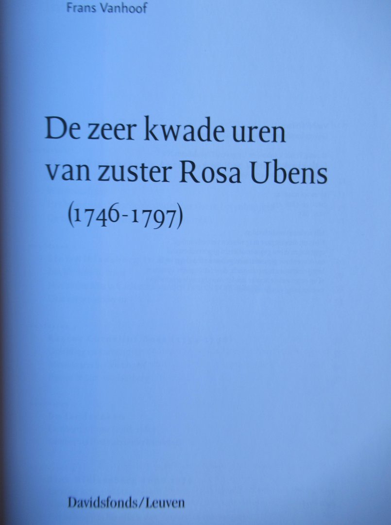 Vanhoof, Frans - De zeer kwade uren van zuster Rosa Ubens.