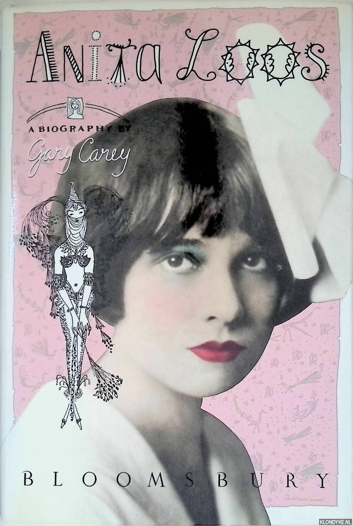Carey, Gary - Anita Loos: A Biography