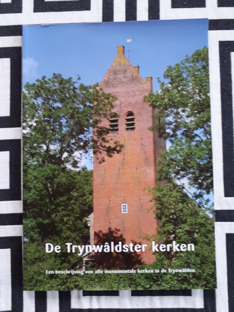 Zwaag, J. van der; divers - De Trynwaldster kerken