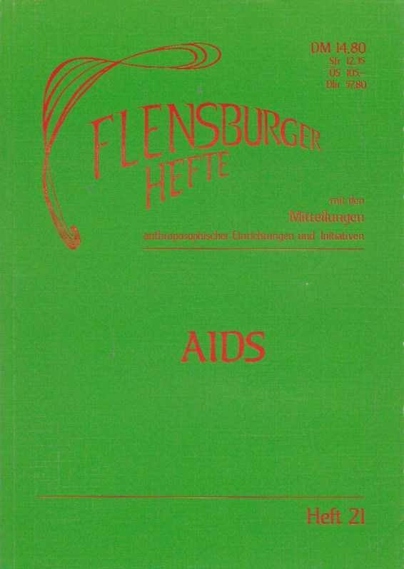  - Flensburger Hefte, Heft 21: AIDS