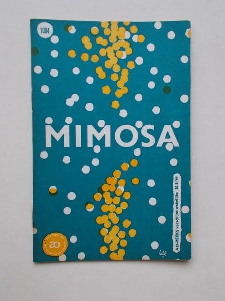 WASSCHER, J., - Mimosa. Ao boekje nr.1004.