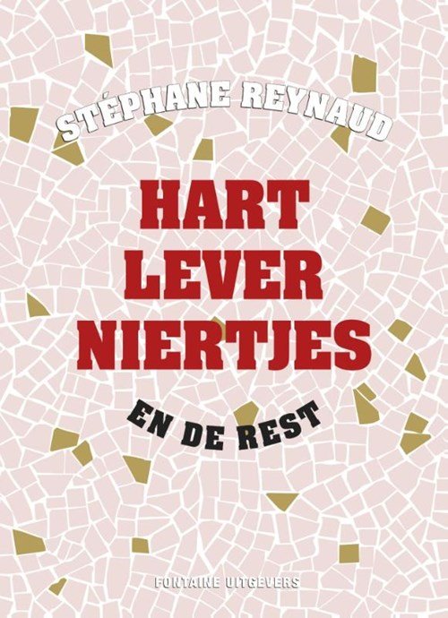 Stephane Reynaud - Hart lever niertjes en de rest
