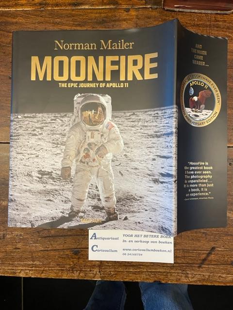 Mailer, Norman - Moonfire - The epic journey of Apollo 11 - 50th anniversary edition
