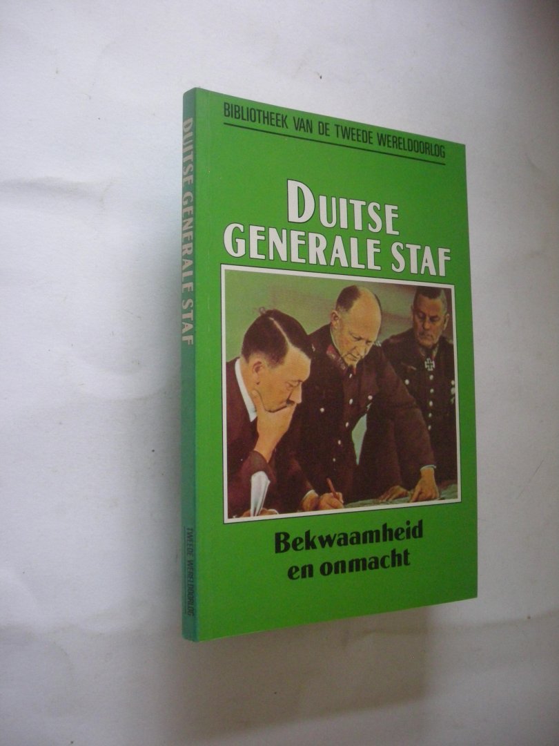 Leach, Barry - Duitse generale staf. Bekwaamheid en onmacht. (German general Staff) Bibliotheek van de tweede wereldoorlog 22