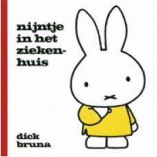 Bruna, Dick - Nijntje in het ziekenhuis