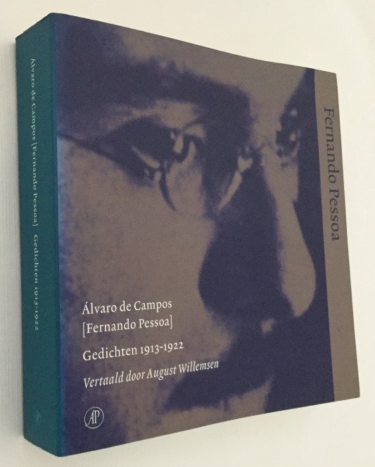 Campos, Alvaro de [Fernando Pessoa], - Gedichten 1913-1922