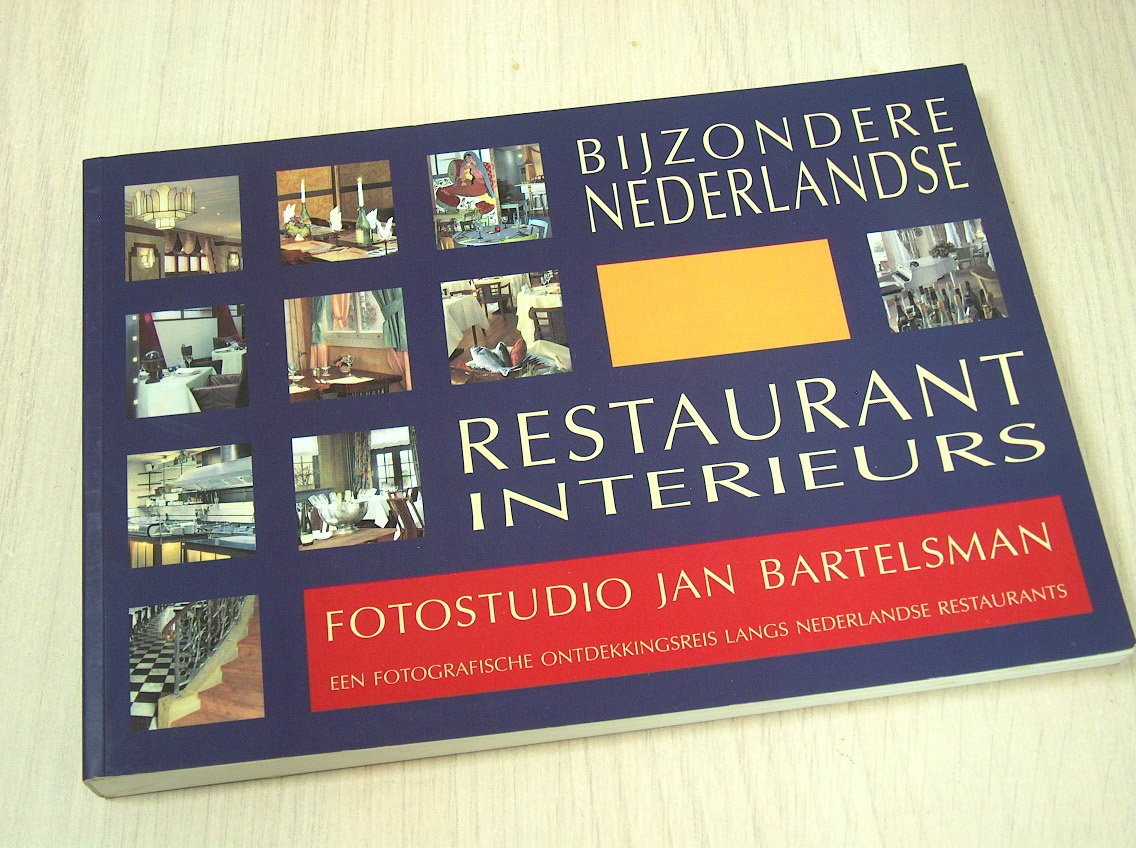 Jansen, Ad - Bijzondere Nederlandse restaurantinterieurs, Een fotografische ontdekkingsreis langs Nederlandse restaurants