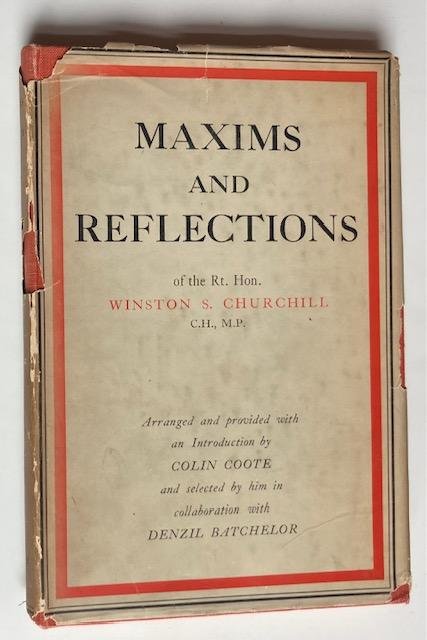 Churchill, W. - Maxims and reflections