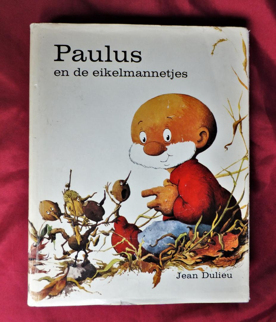 Dulieu, Jean - Paulus en de eikelmannetjes