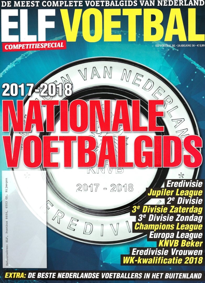 Diverse - 2017-2018 Elf Voetbal Competitiespecial nationale voetbalgids -Nationale Voetbalgids 2017-2018