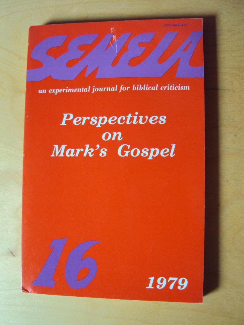 Petersen, Norman R. (ed.) - Semeia 16. Perspectives on Mark's Gospel