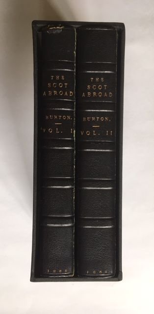 The scot abroad - In two volumes