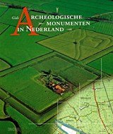 Gids archeologische monumenten in Nederland
