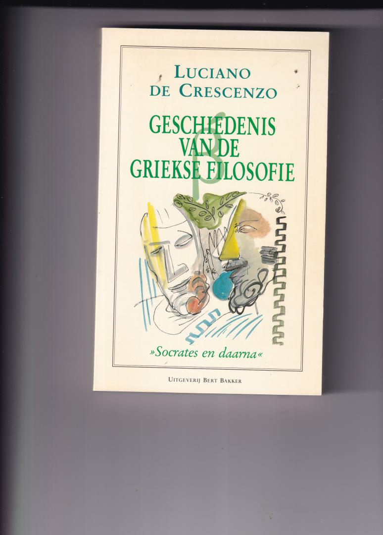Crescenzo, Luciano de - Geschiedenis van griekse filosofie