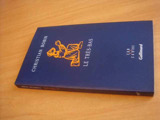 Bobin, Christian - Le tres bas