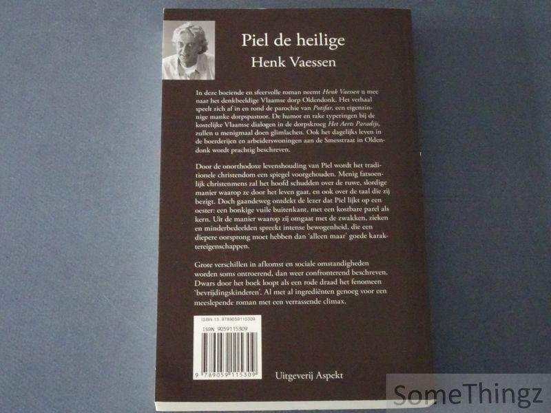 Vaessen, Henk. - Piel de Heilige.