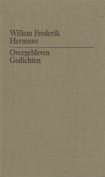 Hermans, Willem Frederik - Overgebleven gedichten.
