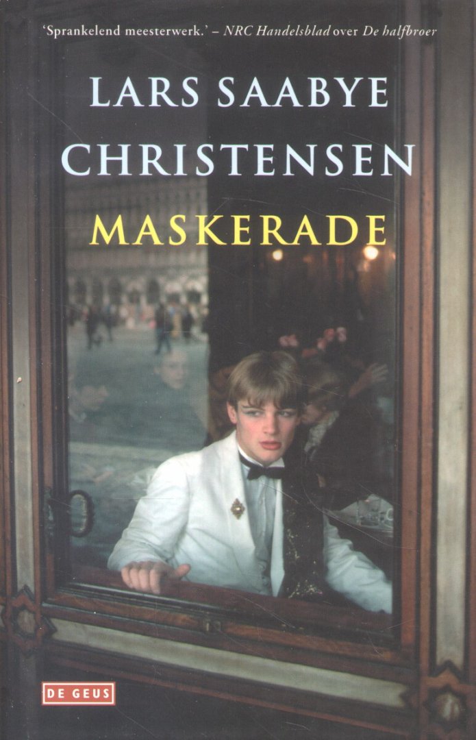 Christensen, Lars Saabye - Maskerade (Roman)