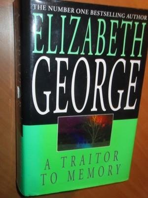George, Elizabeth - A traitor to memory