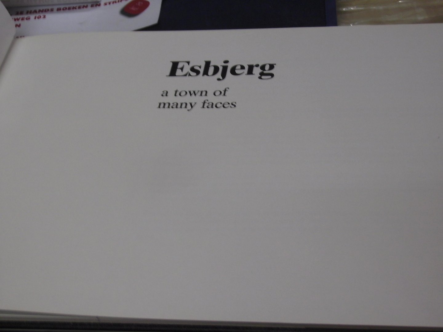 Dahlerup Koch, Hans - Esbjerg - a town of many faces  ( fotoboek)