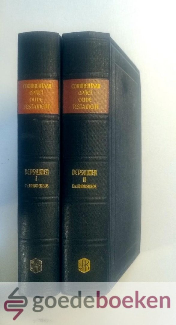 Ridderbos, Dr. J. - De Psalmen, set 2 delen compleet --- Deel 1: Hoofdstuk 1-41, deel 2: 42-106. Serie Commentaar op het Oude Testament (COT)