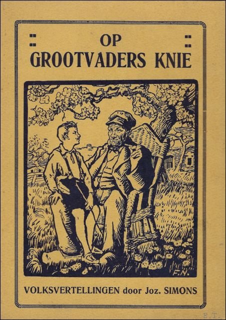 SIMONS, Jozef. - OP GROOTVADERS KNIE.