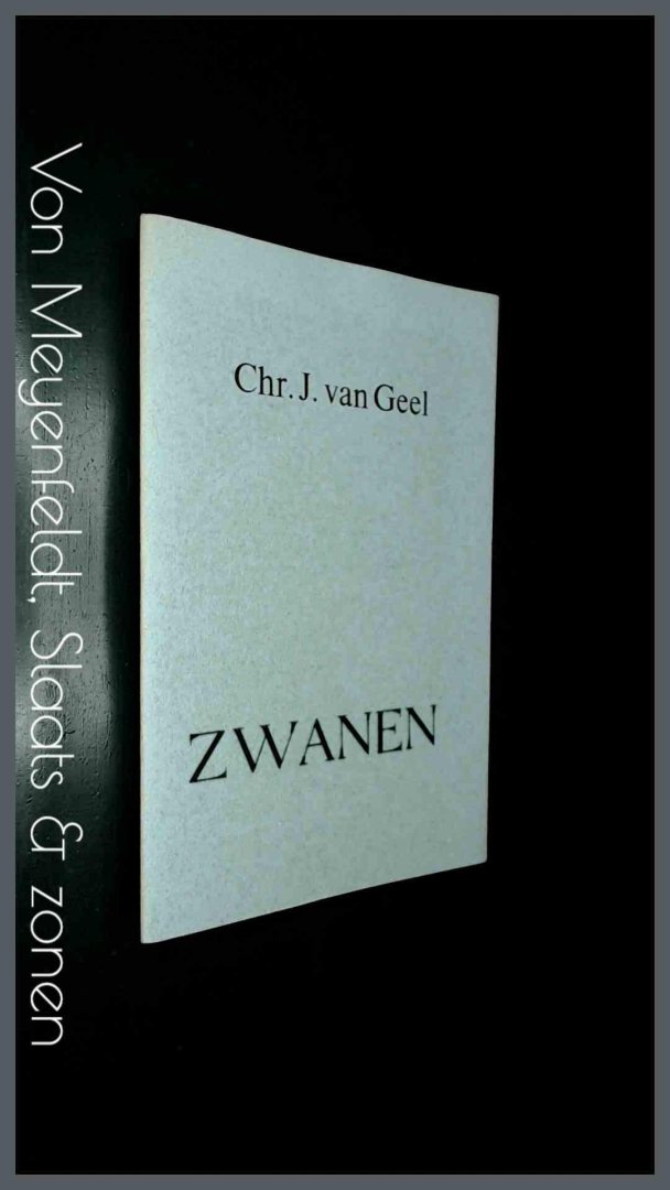 Geel, Chr. J. van - Zwanen