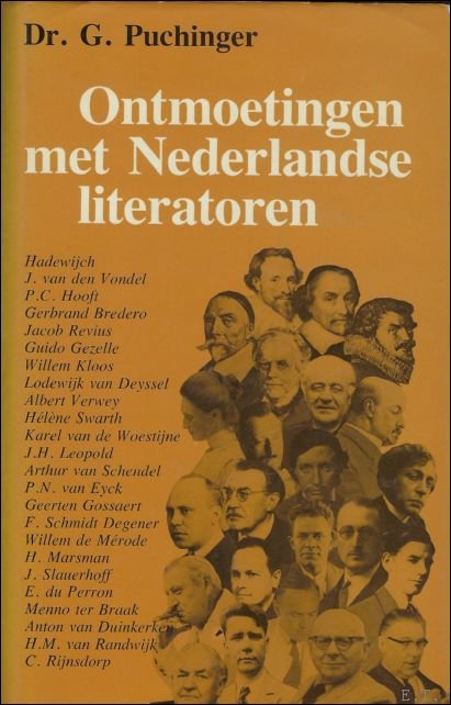 Puchinger, G. - Ontmoetingen met Nederlandse literatoren.