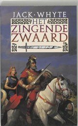 Camelot kronieken deel 2 - Het zingende zwaard