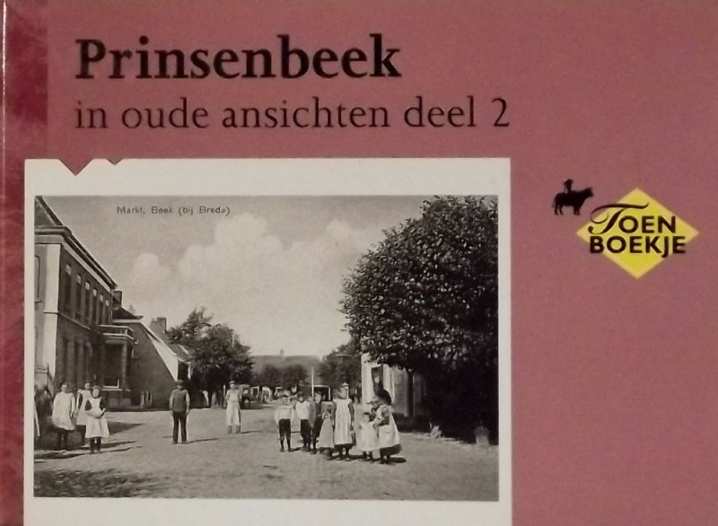 Dirven, Herman - Prinsenbeek in oude ansichten deel 2