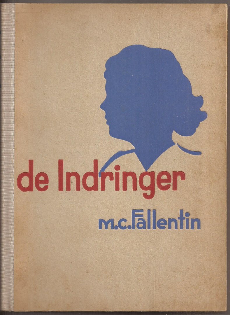 Fallentin, M.C. - De Indringer