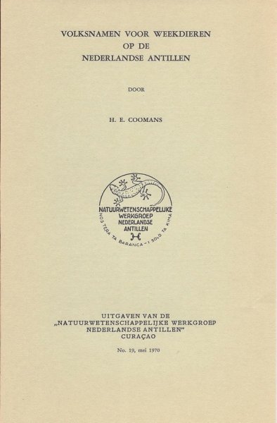 Coomans, [dr.] Henny E. - [Papiaments- en Engelstalige] Volksnamen voor weekdieren op de Nederlandse Antillen