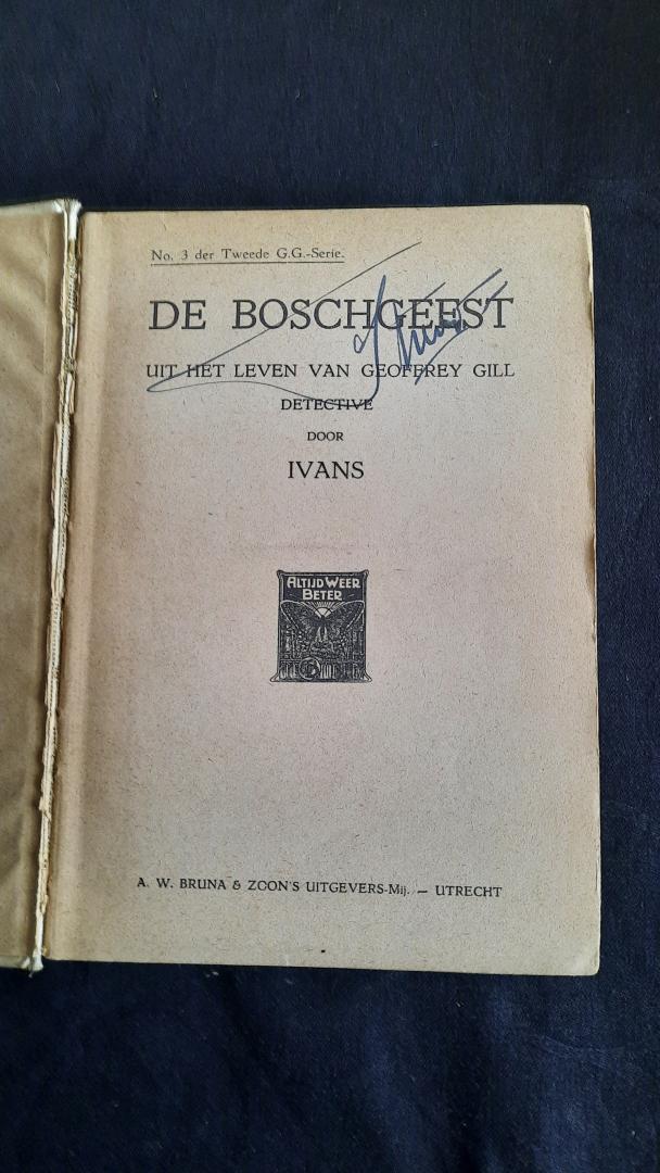 Ivans - De Boschgeest (2e GG-Serie nr 3)