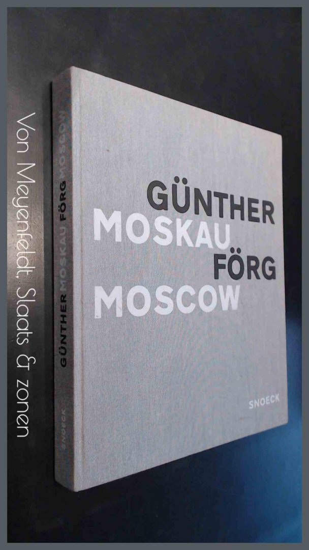 Forg, Gunther - Moskau Moscow