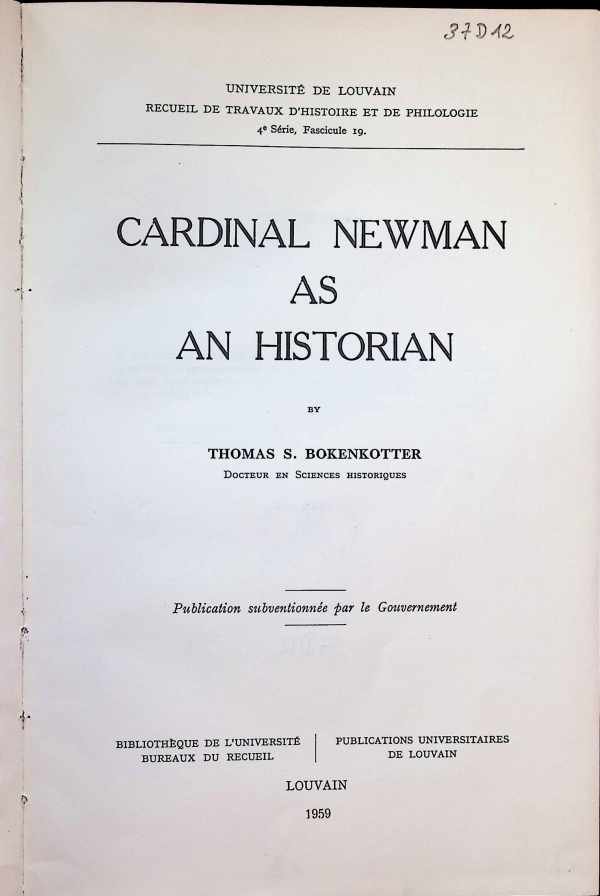 Thomas S. Bokenkotter - Cardinal Newman as an Historian
