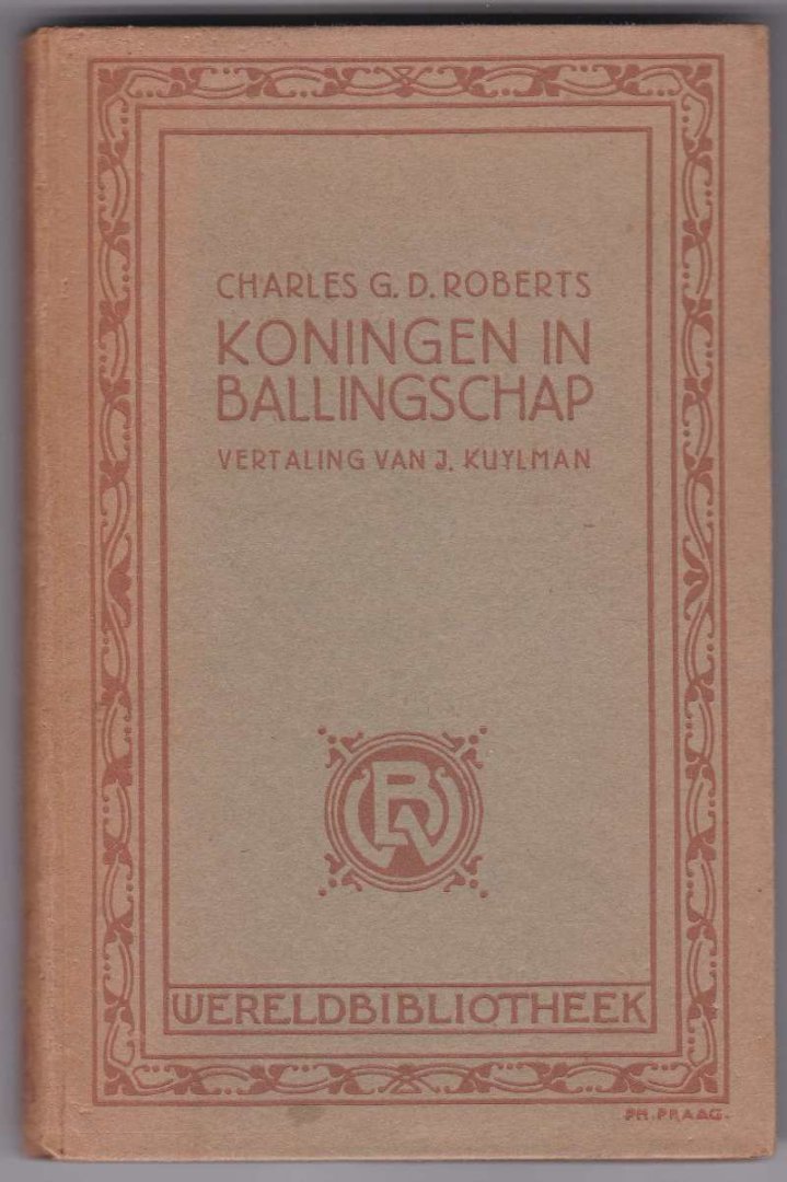 Roberts, Charles G.D. met zw/w illustraties van Paul Bransom - Koningen in ballingschap	ingenaaid / Oorspronkelijke titel: Kings in Exile / Vertaling: J. Kuylman