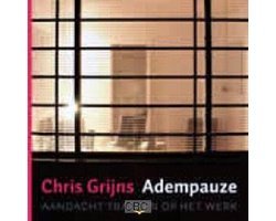 Chris Grijns - Adempauze