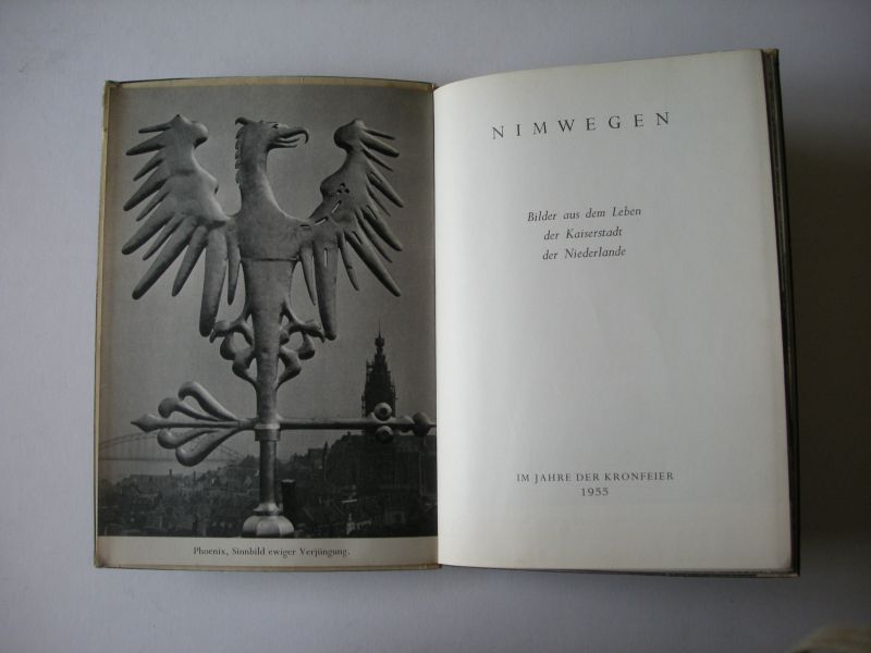 Seveke, J, tekst / Drent, L.,fotogr., vertaald Ned/Duits - Nimwegen, Bilder aus dem Leben der Kaiserstadt der Niederlande. Im Jahre der Kronfeier.