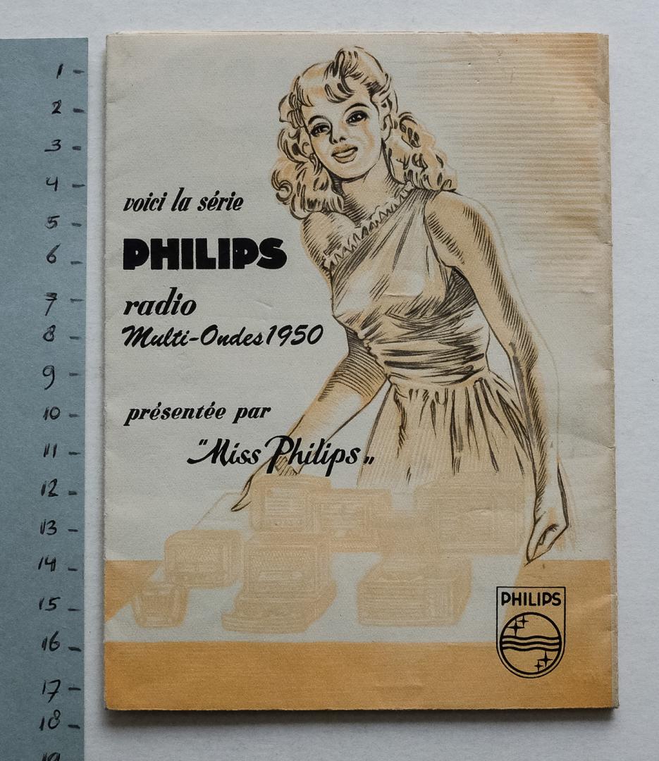  - Voici la Série Philips radio Multi-ondes 1950  - présentée par Miss Philips