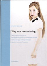 HAVE, Wouter ten - Weg van verandering