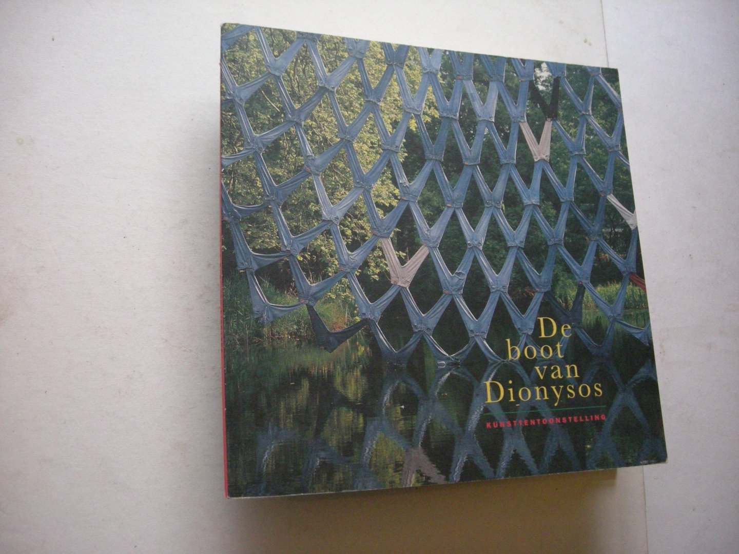 Wetting, C. red. - De boot van Dionysos. Kunsttentoonstelling in het Bos van Ypeij te Tytsjerk 26 juni tot en met 19 september